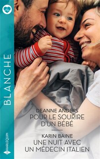Couverture_Pour le sourire d'un bébé ; Une nuit avec un médecin italien