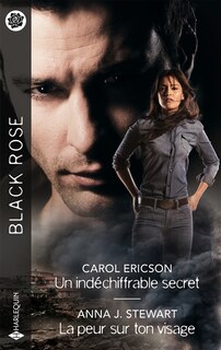 Front cover_Un indéchiffrable secret ; La peur sur ton visage