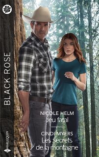 Couverture_Jeu fatal ; Les secrets de la montagne
