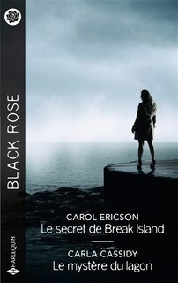 Couverture_Le secret de Break Island ; Le myst&egrave;re du lagon
