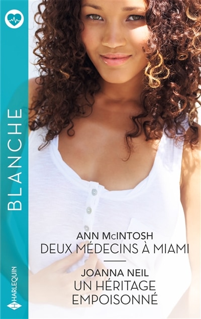 Couverture_Deux m&eacute;decins &agrave; Miami ; Un h&eacute;ritage empoisonn&eacute;