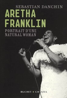 Front cover_Aretha Franklin : portrait d'une natural woman