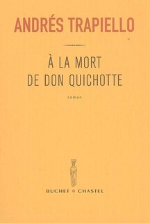 Front cover_A la mort de Don Quichotte