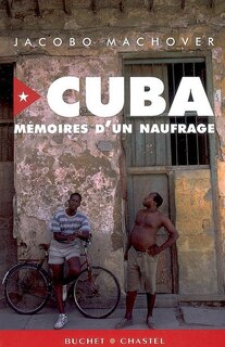 Front cover_Cuba : mémoires d'un naufrage