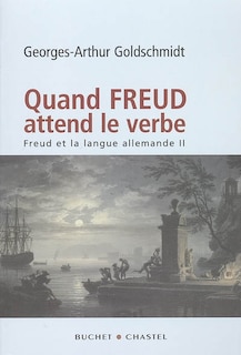 Couverture_Quand Freud attend le verbe