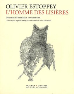 Front cover_Olivier Estoppey, l'homme des lisières : du dessin à l'installation monumentale
