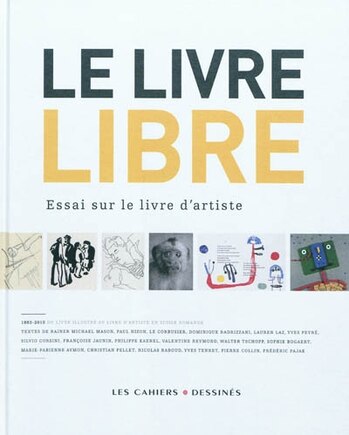 Le livre libre: essai sur le livre d'artiste