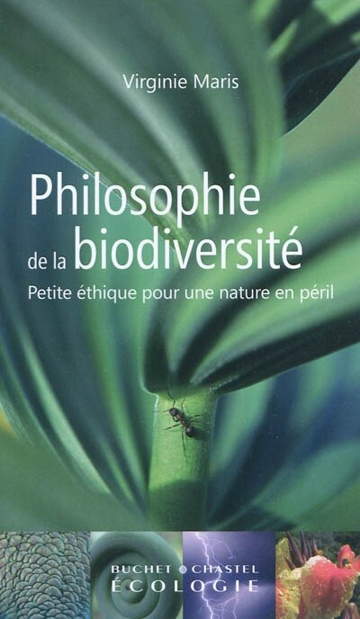 Couverture_Philosophie de la biodiversité : petite éthique pour une nature en péril