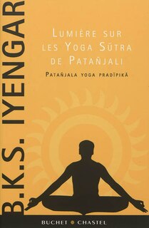 Couverture_Lumière sur les yoga sutra de Patanjali