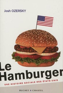 Couverture_Le hamburger : une histoire sociale des Etats-Unis