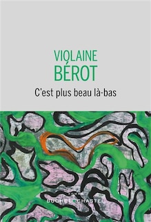 Front cover_C'est plus beau là-bas