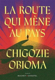 Couverture_LA ROUTE QUI MENE AU PAYS