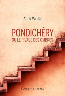 Couverture_Pondichéry ou Le rivage des ombres