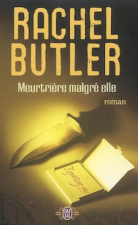Couverture_Meurtri&egrave;re malgr&eacute; elle