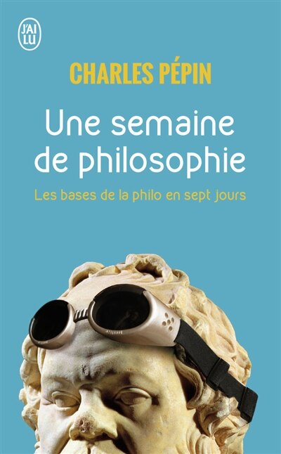 Couverture_Une semaine de philosophie : 7 questions pour entrer en philosophie