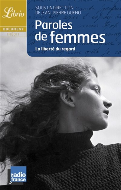 Front cover_Paroles de femmes : la liberté du regard