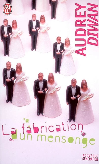 Couverture_La fabrication d'un mensonge