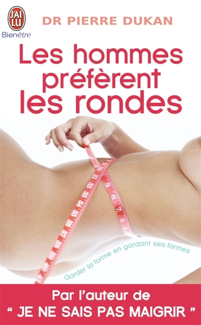 Couverture_Les hommes préfèrent les rondes : garder la forme en gardant ses formes