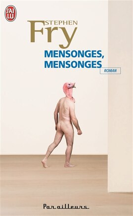 Mensonges, mensonges