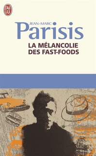 Front cover_La mélancolie des fast-foods