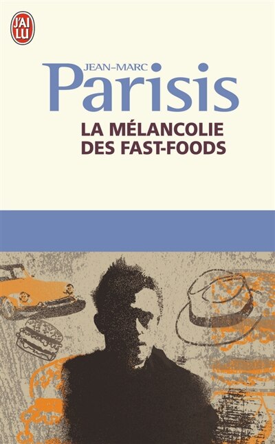 Front cover_La mélancolie des fast-foods