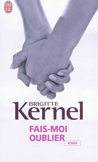 Front cover_Fais-moi oublier
