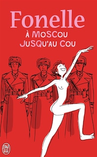 Couverture_A Moscou jusqu'au cou