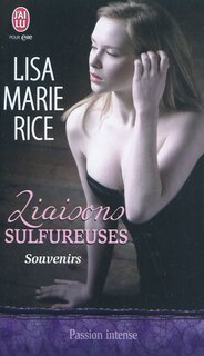 Couverture_Liaisons sulfureuses, Vol. 1. Souvenirs