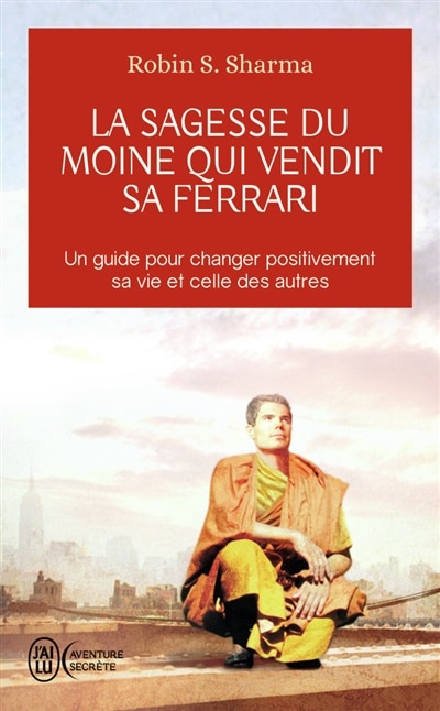 Couverture_La sagesse du moine qui vendit sa Ferrari
