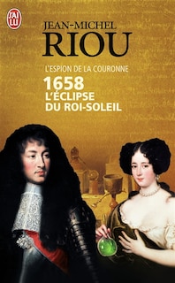 Couverture_1658, l'éclipse du Roi-Soleil