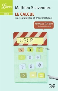 Front cover_Le calcul : pr&eacute;cis d'alg&egrave;bre et d'arithm&eacute;tique