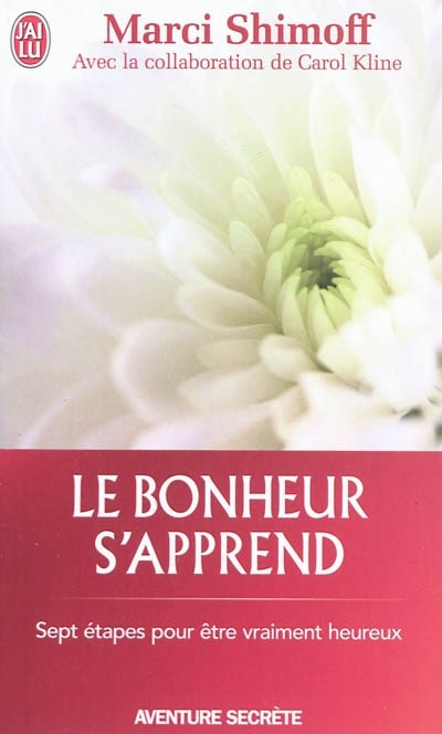 Front cover_Le bonheur s'apprend : la quête d'un bonheur pur et véridique