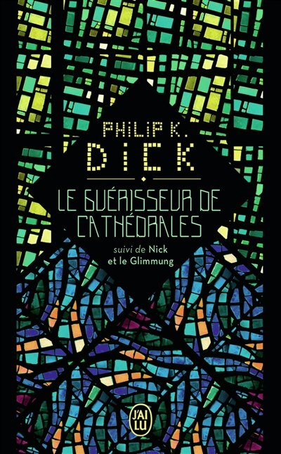 Couverture_Le guérisseur de cathédrales ; Nick et le Glimmung