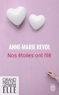 Couverture_Nos étoiles ont filé : récit