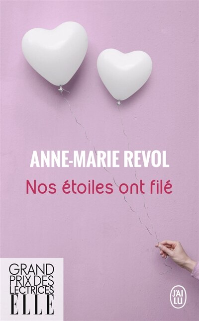 Couverture_Nos étoiles ont filé : récit