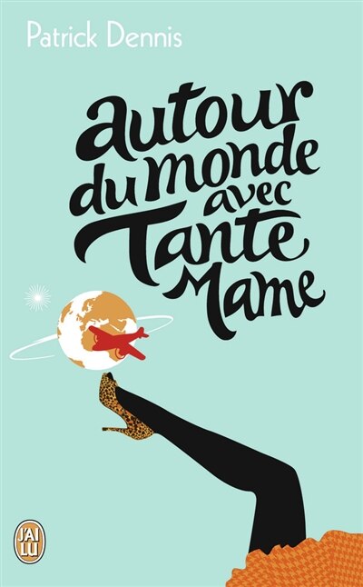 Front cover_Autour du monde avec tante Mame