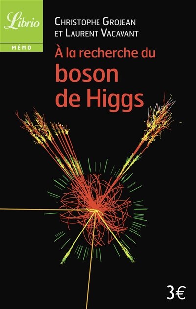 Couverture_A la recherche du boson de Higgs