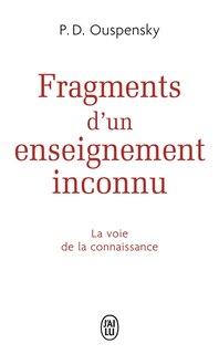 Couverture_Fragments d'un enseignement inconnu : la voie de la connaissance