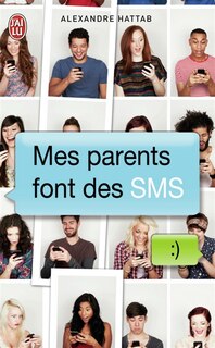 Front cover_Mes parents font des SMS