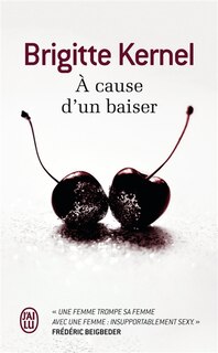 Front cover_A cause d'un baiser