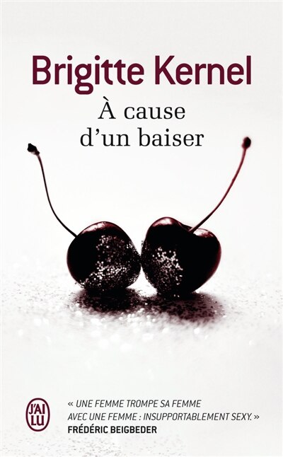 Front cover_A cause d'un baiser