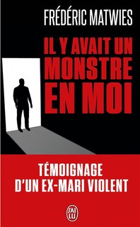 Couverture_Il y avait un monstre en moi