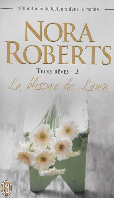 Couverture_trois rêves t 3 La blessure de Laura n ed