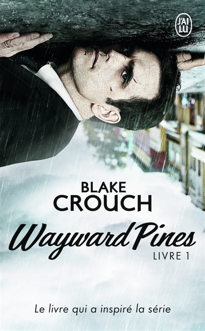 Couverture_Wayward Pines, Vol. 1