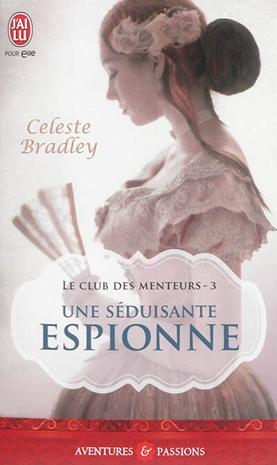 Couverture_Une s&eacute;duisante espionne
