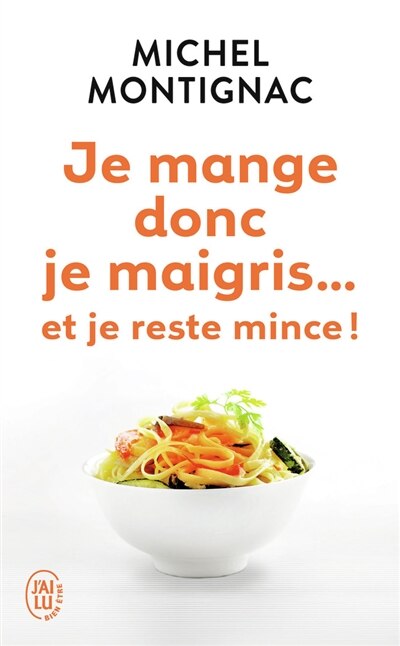 Front cover_Je mange donc je maigris...