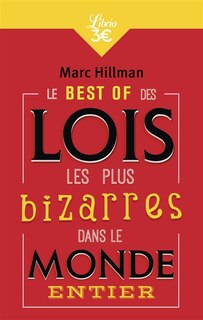 Couverture_Le best of des lois les plus bizarres dans le monde entier