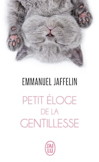 Petite éloge de la gentillesse