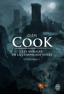 Les annales de la compagnie noire Intégrale tome 1