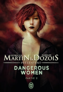 Front cover_Dangerous Women tome 2